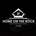 HOME ON THE ROCK FURNITURE STORE