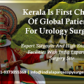 Kerala Is First Choice Of Global Patients For Urology Surgery