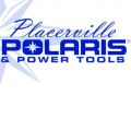 Placerville Polaris & Power Tools