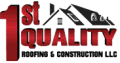 1st Quality Roofing and Construction
