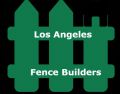 Los Angeles Fence Builders
