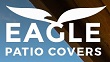 Eagle Patio Covers