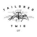 Tailored Twig