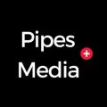 Pipes Media