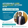 Affordable Liver Transplant Options with Dr. Mohamed Rela