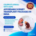 Celebrate Diwali with Hope: Affordable Kidney Transplant Packages in India