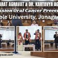 Dr. Bharat Agravat and Dr. Kartavya Agravat Lead Mission Oral Cancer