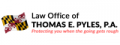 The Law Office of Thomas E. Pyles, P. A.