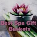 Best Spa Gift Baskets