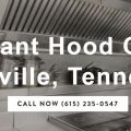 Nashville Hood Cleaning Pros