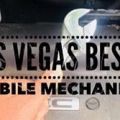 Las Vegas Best Mobile Mechanic