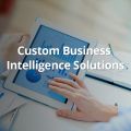 Business Intelligence Services | Custom Business Intelligence Solutions