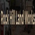 Rock Hill Land Works