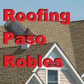 Roofing Paso Robles