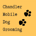 Chandler Mobile Dog Grooming