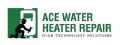 Ace Water Heater Repair