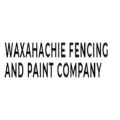 Waxahachie Fencing and Paint Company