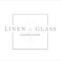 Linen & Glass