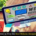 Follow This Guideline to Hire the Best Website Designing Company Delhi