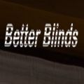 Better Blinds & Shades