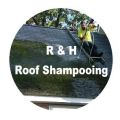 R&H Roof Shampooing & Repair