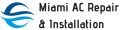 Miami AC Repair & Installation