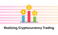 Realizing Cryptocurrency Trading & Best Crypto Broker