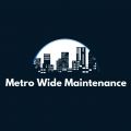 Metro Wide Maintenance