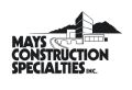 Mays Construction Specialties, Inc