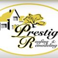 Prestige Roofing and Remodeling