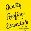 Quality Roofing Escondido