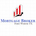 Mortgage Broker Fort Worth TX