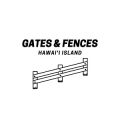 Gates and Fences Hawaii Island