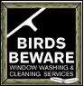 Birds Beware Window Washers