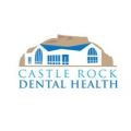 Castle Rock Dental Health