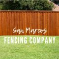 San Marcos Fencing Company