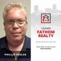 Phillip Fehler Broker Fathom Realty