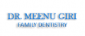 Dr. Meenu Giri, Family Dentistry