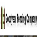 Goodyear Fencing Company