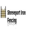 Shreveport Iron Fencing