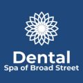 Dental Spa of Broad Street