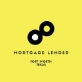 Mortgage Lenders Fort Worth TX