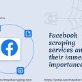 Https://www. worthwebscraping. com/facebook-scraping-services-and-their-immense-importance/