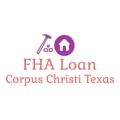 FHA Loan Corpus Christi Texas