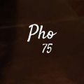 Pho 75