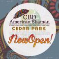 CBD American Shaman of Cedar Park