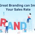 B2B Branding: How It Improves Sales Rate