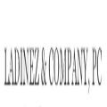 Ladinez.& Company, PC