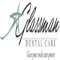 Glassman Dental Care