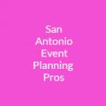 San Antonio Event Planning Pros